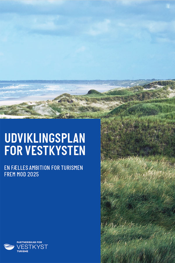 Udviklingsplan for Vestkysten. En fælles ambition for turismen frem mod 2025. Partnerskab for Vestkystturisme, 2018.